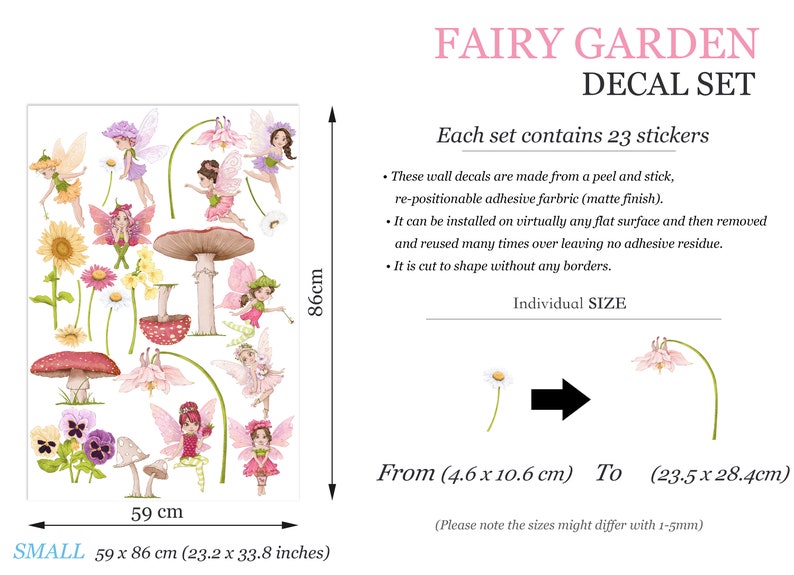 May include: A Fairy Garden decal set featuring 23 peel-and-stick stickers. The set includes fairies, mushrooms, flowers, and the text "FAIRY GARDEN DECAL SET". The dimensions are 23.2 x 33.8 inches.
