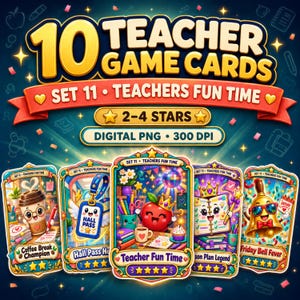 Peut inclure: Un ensemble numérique de 10 cartes de jeu pour enseignants intitulé 10 Teacher Game Cards Set 11 Teachers Fun Time. Le graphique présente cinq cartes illustrées avec des personnages comme une tasse de café, un badge, une pomme, un agenda et une cloche.