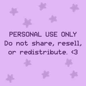 K&ouml;nnte beinhalten: Ein hellvioletter Hintergrund mit pixeligen Sternformen. Der Text "PERSONAL USE ONLY" wird in dunkler violetter Schrift angezeigt, gefolgt von den Anweisungen "Do not share, resell, or redistribute. <3".