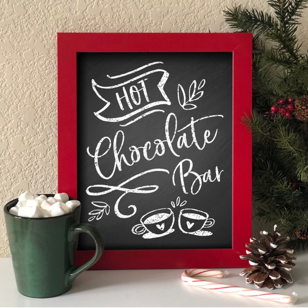 Hot Chocolate Bar Sign | 8x10 digital pdf | PRINTABLE | Christmas Holiday Cookie Party | INSTANT DOWNLOAD | Rustic Chalkboard