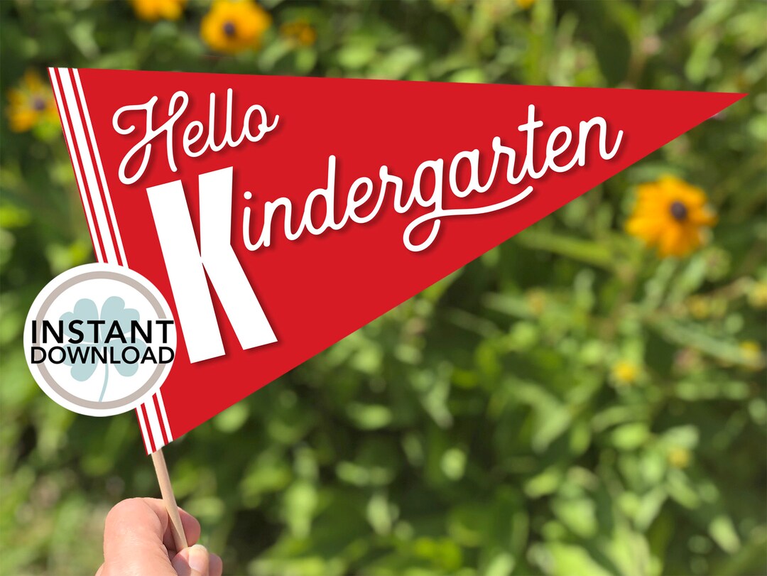 Hello Kindergarten Flag: First Day Photo Prop (digital Download) - Etsy