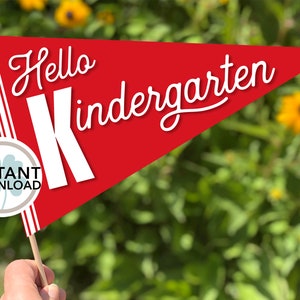 Hello Kindergarten Flag | Back to School | First Day of School | PRINTABLE Pennant | INSTANT DOWNLOAD | Teacher Photo Prop
