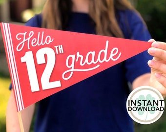 Hello 12th Grade Flag | Back to School | First Day of School | PRINTABLE Pennant | INSTANT DOWNLOAD | Teacher Photo Prop