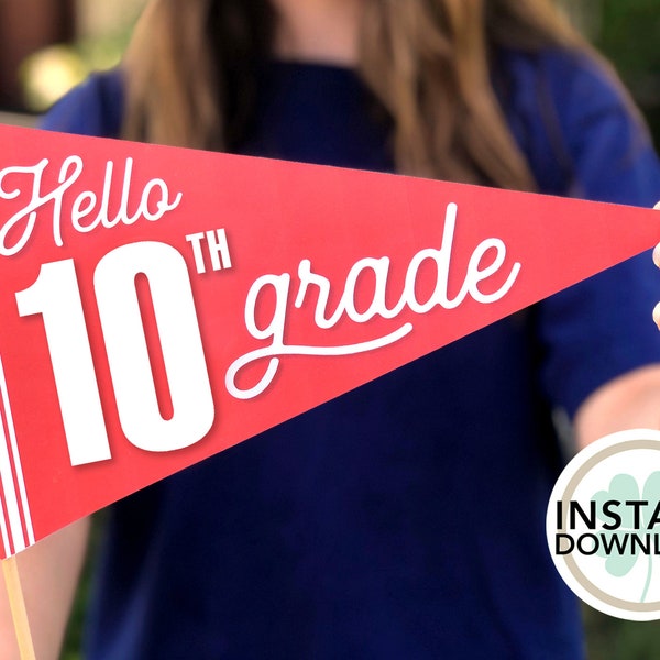 Hello 10th Grade Flag | Back to School | First Day of School | PRINTABLE Pennant | INSTANT DOWNLOAD | Teacher Photo Prop