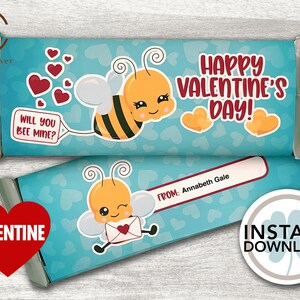 May include: A printable Valentine's Day chocolate bar wrapper featuring a cartoon bee with the text "Happy Valentine's Day!" and "Will you bee mine?" The wrapper also includes a space for a personalized message.