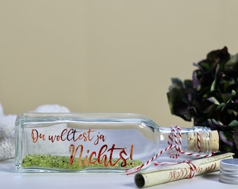 Don't give money - No gift idea - You didn't want anything - Message in a bottle, round birthday lettering - Personalized gift certificate