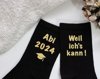 Abi 2024 geschafft Strümpfe - Weil ich es kann Glückssocken - Abitur Geschenk