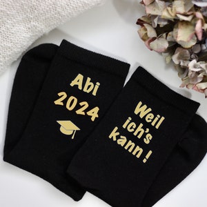 Abi 2024 geschafft Strümpfe Weil ich es kann Glückssocken Abitur Geschenk Bild 6