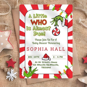 Editable Christmas Baby Shower Invitation, A Little Who Is Almost Due, Baby Stole Christmas, Whoville, Grinchmas, Digital Download Invite