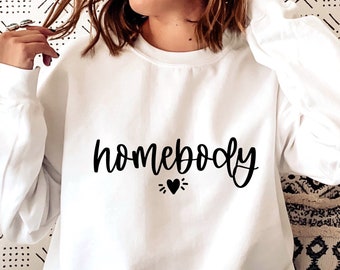 Homebody Svg, Indoorsy Svg Png, Cute Quote Svg Cut Files, Gardening Svg, Cute Svgs for Women, Cute Popular Shirt Svg, T-shirt Svg