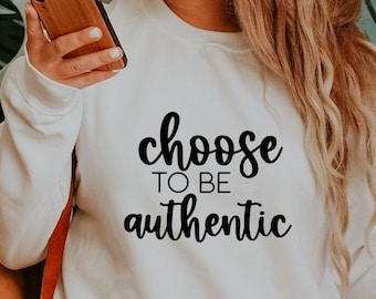 Be Authentic Svg, Cute Svg Files for Cricut, Commercial Use Svg Cut Files, Motivational Svg Png, Inspirational Quote Svg, Be You Svg