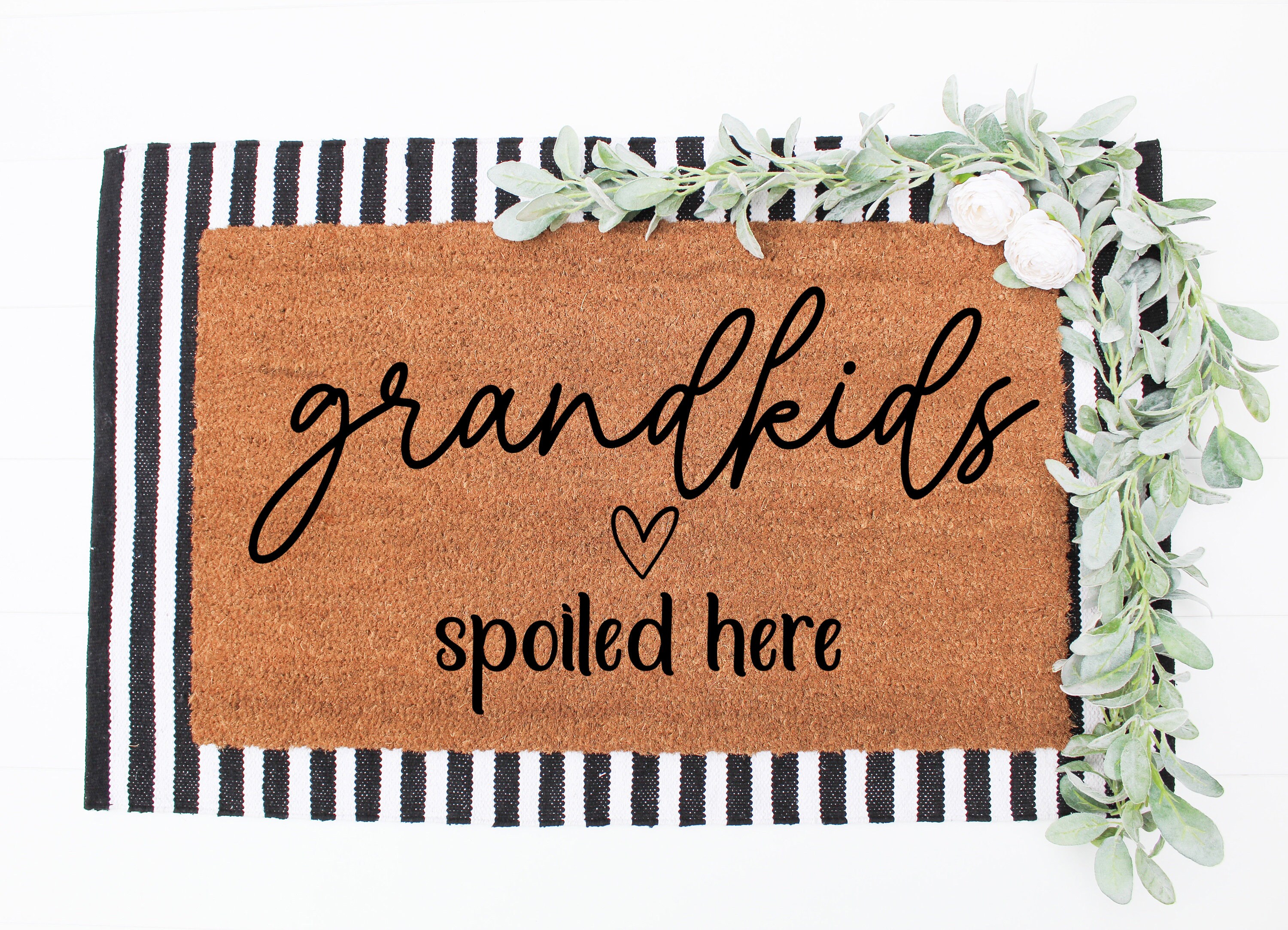 Grandkids Spoiled Here Doormat Svg File Doormat Svg Png Etsy