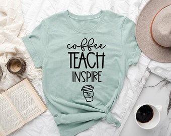 Coffee Teach Inspire Svg, Cute Teacher Svg Files for Cricut, Teacher Life Teacher Gift Svg, Teacher Shirt, Teacher Svg