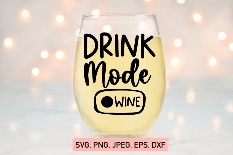 Download Drink Mode Wine Svg Mom Juice Svg Funny Wine Quote Svg Funny Mom Svg Files Funny Wine Saying Svg Wine Svg Wine Lover Svg Drawing Illustration Digital Advancedrealty Com