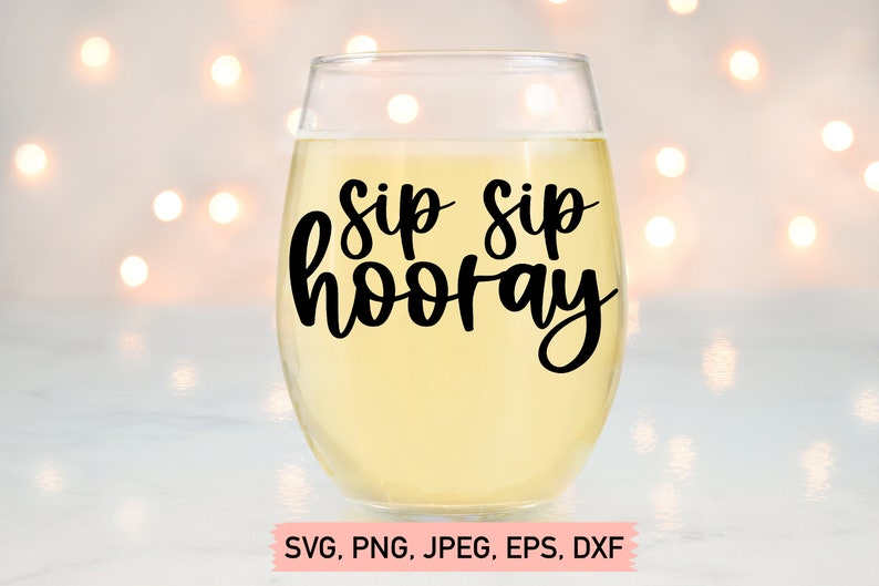 Download Funny Wine Quote Svg Sip Sip Hooray Svg Wine Lover Svg Funny Wine Saying Svg Mom Juice Svg Wine Svg Funny Mom Svg Files Drawing Illustration Art Collectibles Vadel Com