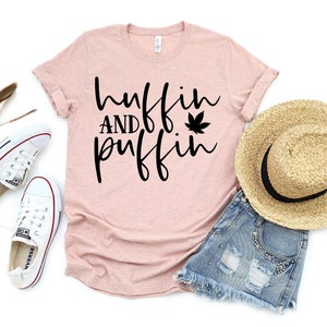 Huffin and puffin SVG File, Weed Svg Png, Marijuana cut files for Cricut, Dope Commercial Use Svg Files, Weed Lover Svg