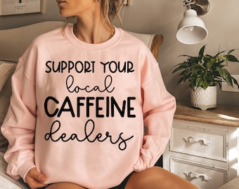 Stöd din lokala koffeinhandlare Svg, kaffe Svg-filer för Cricut, kommersiellt bruk Svg Cut-filer, kaffekärlek Svg, vuxenlivet Svg
