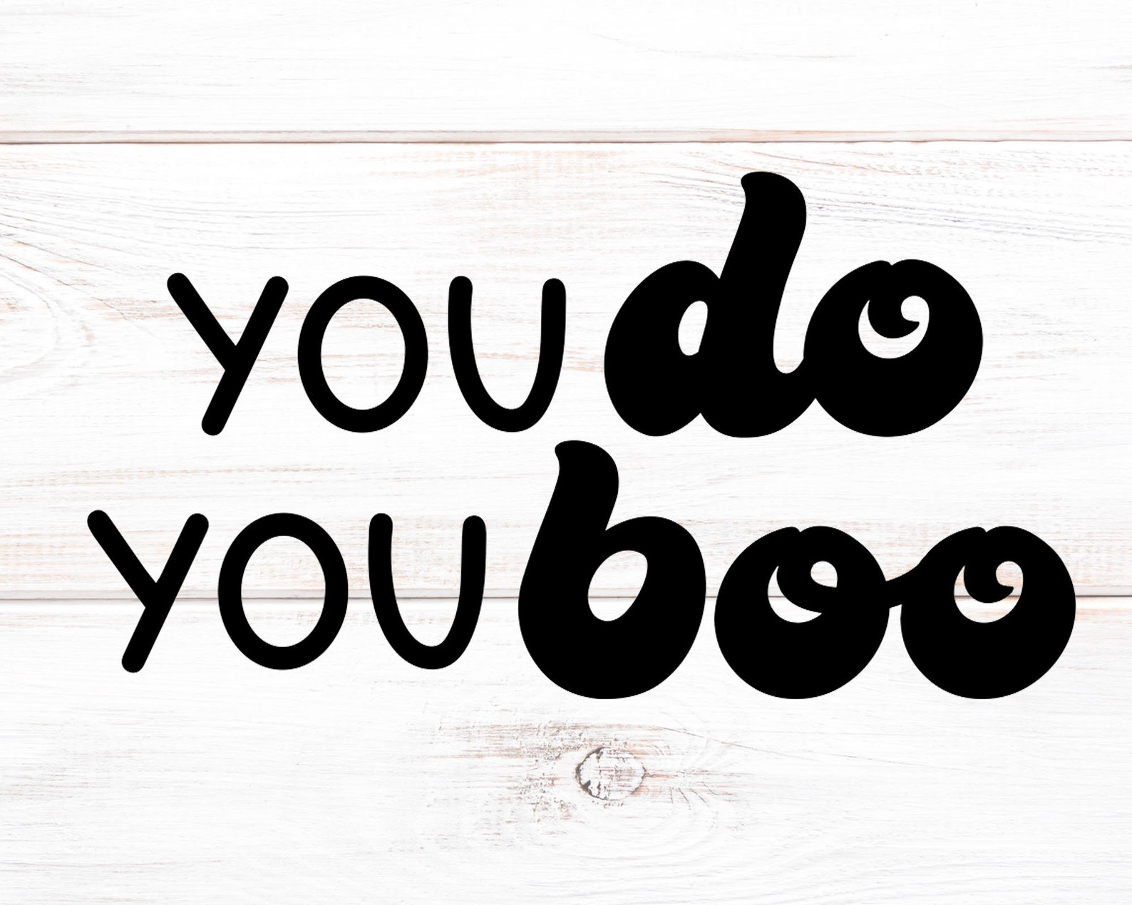 You Do You Boo Svg and Png File Cute Fall Shirt Svgs for Etsy