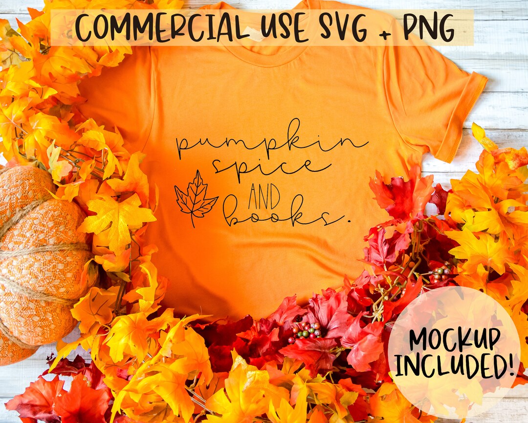 Pumpkin Spice Latte and Books Svg Png File, Cute Fall Shirt Svgs for ...