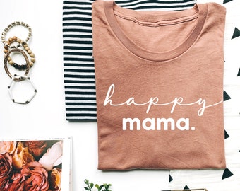 Szczęśliwa Mama SVG Pliki do cięcia do użytku komercyjnego, Zabawna koszulka SVG Mama Słodki SVG na koszulkę, Słodkie SVG, Zabawny MOM SVG