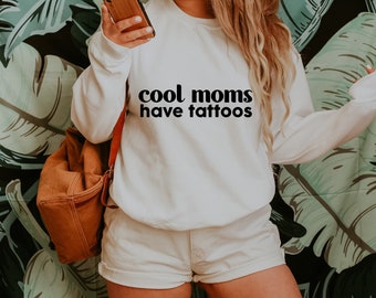 Cool Moms Have Tattoos SVG Cricut, Commercial Use Cut Files, Funny Shirt Svg Mama Cute Svg for t shirt, Cute SVGs, Inked Mama, Tattoed Mom