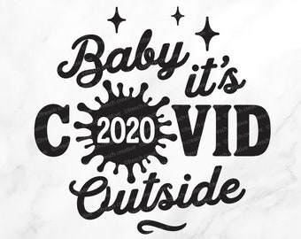 Download Baby Its Covidoutside Etsy