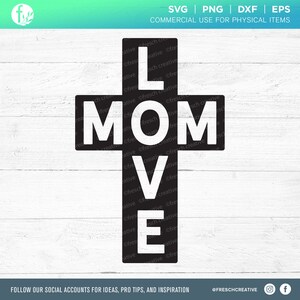 Maman Love Cross SVG Cut File, Cadeau chrétien de la fête des mères, Idée d’autocollant commémoratif png, Belle maman, Graphique de chemise, Maman chérie, Décalcomanie
