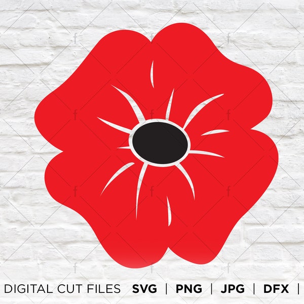 Remembrance Day Poppy / Simple SVG Design Cut file / Honour Veterans / They Gave Their Tomorrow So We Could Have Today / Lest We Forget