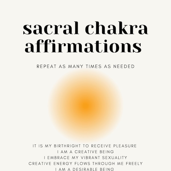 Sacral Chakra Affirmations - Digital Download, Chakra guide, Chakra healing