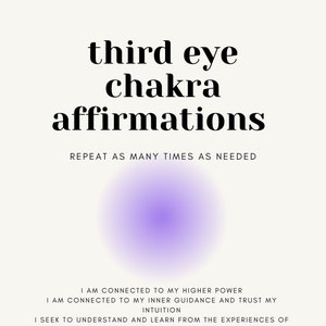 Könnte beinhalten: Ein violettes und weißes Bild mit dem Text "third eye chakra affirmations" und dem Text "REPEAT AS MANY TIMES AS NEEDED". Der Text unter dem Bild lautet: "I AM CONNECTED TO MY HIGHER POWER I AM CONNECTED TO MY INNER GUIDANCE AND TRUST MY INTUITION I SEEK TO UNDERSTAND AND LEARN FROM THE EXPERIENCES OF MY LIFE I AM THE OBSERVER OF MY LIFE I AM THE SOURCE OF MY TRUTH I LIVE IN ALIGNMENT WITH MY AUTHENTIC SELF I CHOOSE TO TAP INTO MY INNER WISDOM I AM AN EXTENSION OF THE UNIVERSE I AM ABUNDANT MY TRUE POWER LIES IN THE PRESENT MOMENT".