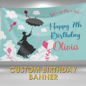Mary Poppins Birthday Banner, Lets Go Fly a Kite Party Decorations, Mary Popping Custom Party Banner, Mary Poppins Party Wall Sign