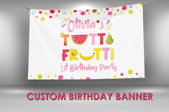 Fruit Birthday Banner, Twotti Frutti Party, Fruit Party Decor,  Fruit Custom Party Banners, Vinyl Banner Personalized, Fruit Party Decor