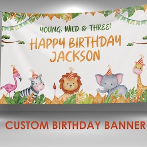 Young, Wild and Three Birthday Vinyl Banner, Young Wild and Three Decorations Party Banner, Personalized Name Banner Decoration