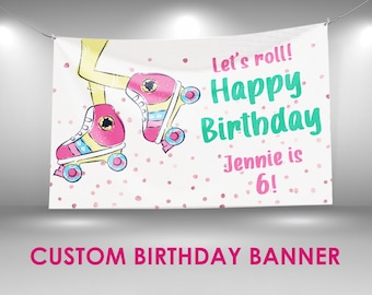 Roller Skates Birthday Banner, Roller Skate Party Decor, Custom Vinyl Banner, Personalized Name