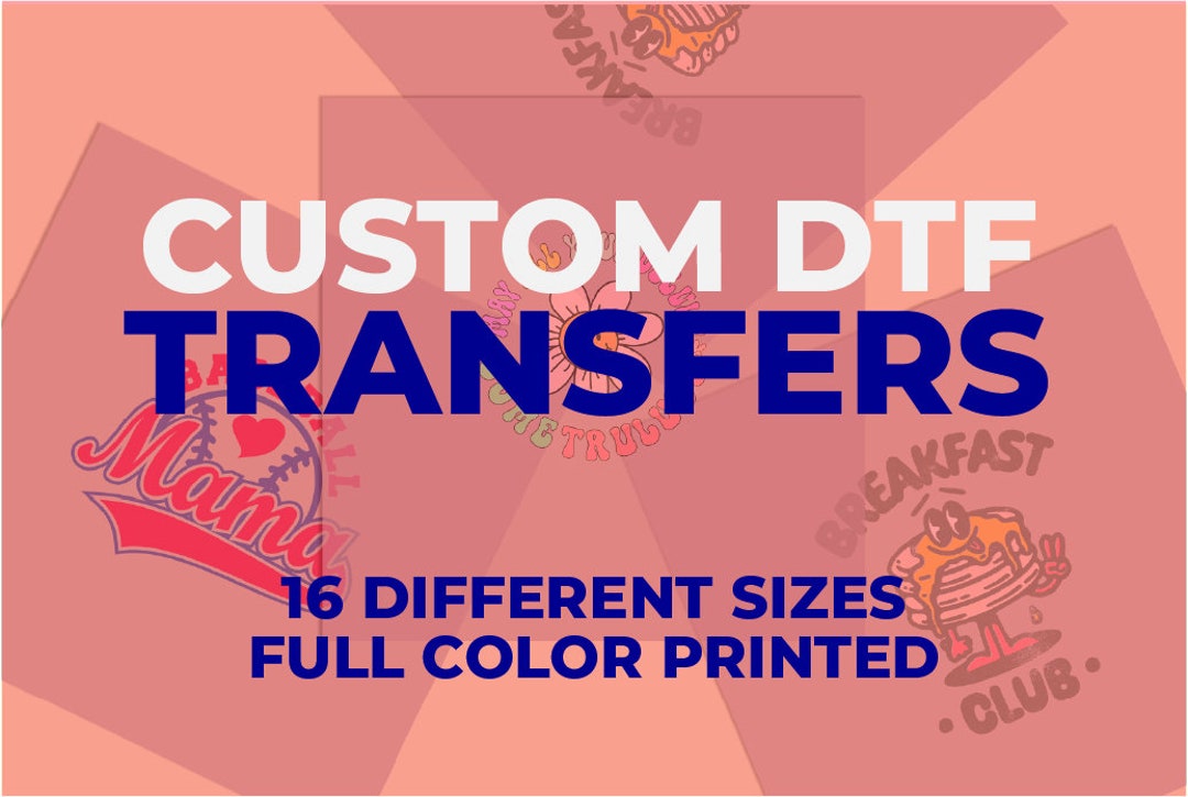 Gang Sheet Custom DTF Transfers, Personalized DTF Transfers for Fabrics ...