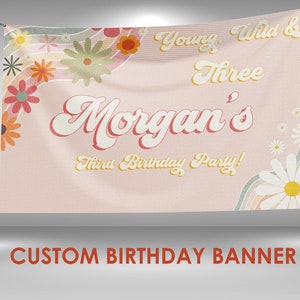 Young, Wild and Three Birthday Vinyl Banner, Young Wild and Three Decorations Party Banner, Personalized Name Banner Decoration