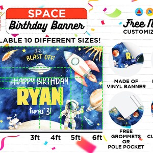 May include: A blue and white space-themed birthday banner featuring a rocket, planets, and stars. The banner reads "Happy Birthday Ryan turns 3!" and includes the text "3-2-1- Blast Off!" The banner is available in 10 different sizes.