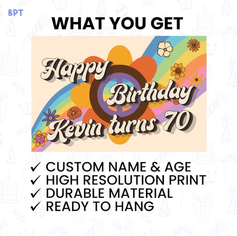 Pu&ograve; includere: Un cartello di compleanno in stile retr&ograve; con la scritta "Happy Birthday Kevin turns 70". Il design include un simbolo di pace, fiori e un arcobaleno. Il cartello indica anche che &egrave; personalizzabile, ad alta risoluzione, durevole e pronto per essere appeso.