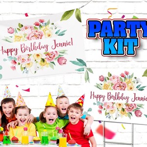 May include: A floral birthday party kit with a banner and a sign that says "Happy Birthday Jennie!" The banner and sign have a watercolor floral design with pink, yellow, and green flowers. The kit is perfect for a birthday party.