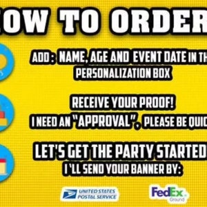 May include: A yellow graphic with the text "HOW TO ORDER?" and instructions for ordering a banner. The instructions include adding personalization details, receiving a proof, and approving the design. The image also includes the logos for United States Postal Service and FedEx.