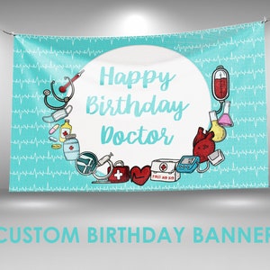 Doctor Birthday Banner, Doctor Party Decor, Custom Vinyl Banner, Personalized Name