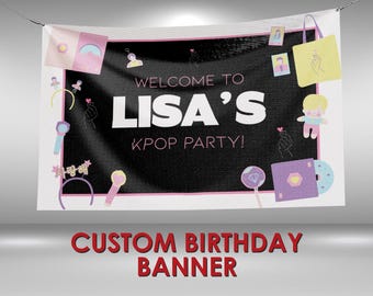 Kpop Birthday Banner, Kpop Party Custom Vinyl Banner, Kpop Theme Party Banner, Kpop Party Sign, Kpop Birthday Vinyl Banner
