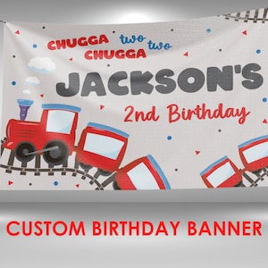 Chugga Chugga Two Two Birthday Banner, Train Birthday Party Decorations, Choo Choo Two Birthday Vinyl Banner, Train Birthday Party