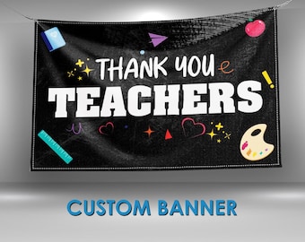 Teacher Appreciation Week Banner, Teacher Vinyl Banner Sign, Teachers Week Banner, Thank You Teacher, Teacher Banner, Congrats Banner