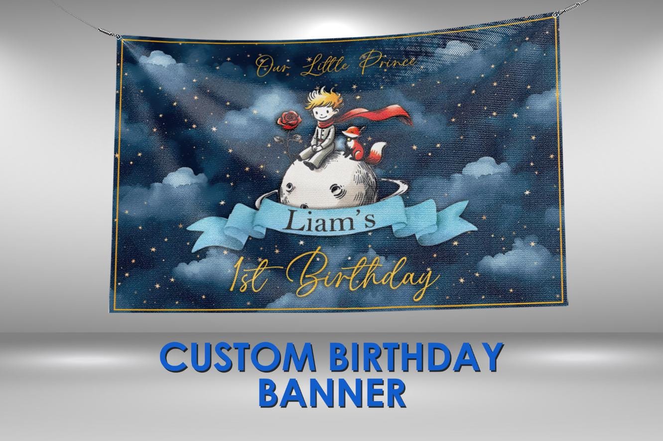 Little Prince Birthday Banner, Little Prince Party Custom Vinyl Banner, Little Prince Theme Party Banner, Little Prince Party Sign