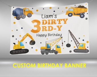 Dirty 3rdy Birthday Vinyl Banner, Construction Birthday Banner, Dirty 3rdy Construction Truck Party Vinyl Banner, Construction Party Decor