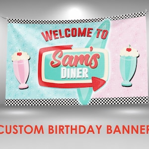 50s Diner Birthday Banner, Retro Diner Party Decor, Custom Vinyl Banner, Personalized Name