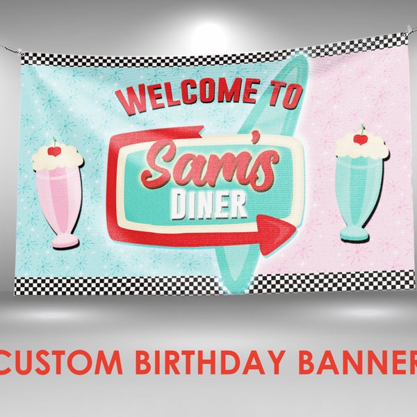 50s Diner Birthday Banner, Retro Diner Party Decor, Custom Vinyl Banner, Personalized Name