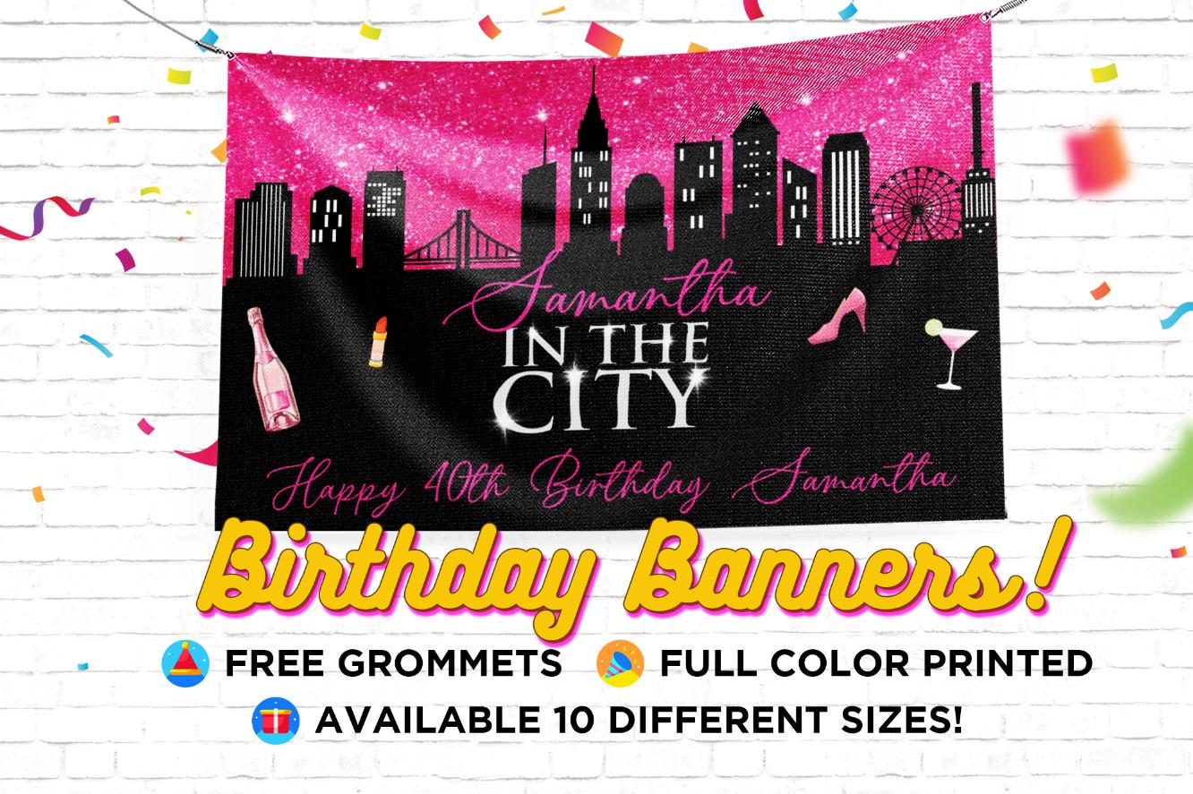 SATC Birthday Banner, Sex and the City Party Decorations Vinyl Banner