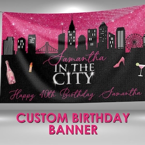 SATC Birthday Banner, Sex and the City Party Decorations Vinyl Banner, 30th Birthday Party Theme, SATC Party Wall Sign